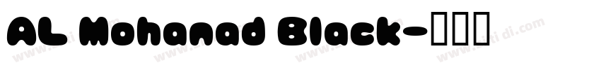 AL Mohanad Black字体转换